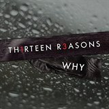 13 Reasons Why / 13 dvod pro