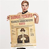 Dagmar Peckov chyst kabaretn revue Wanted.