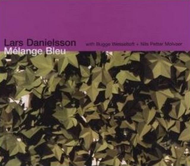 Lars Danielsson: Mélange Bleu