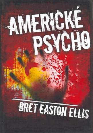 Bret Easton Ellis: Americké psycho (obálka knihy)