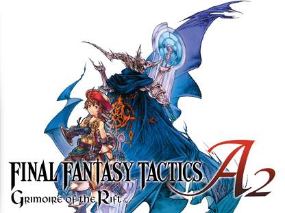 Final Fantasy Tactics A2: Grimoire of the Rift