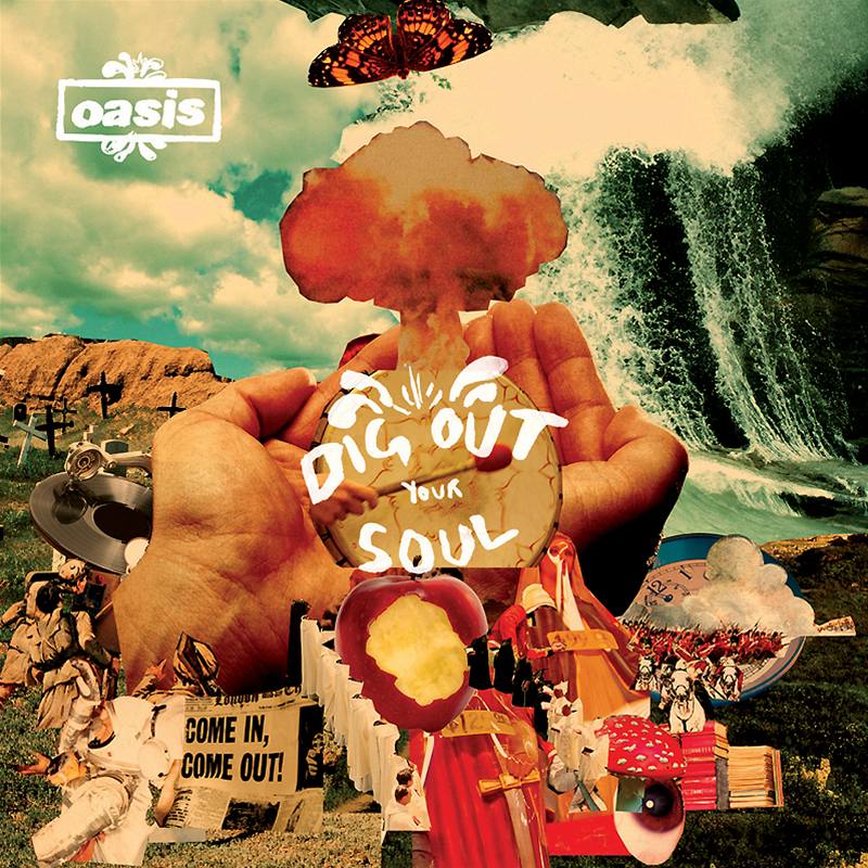Oasis - obal alba Dig Out Your Soul