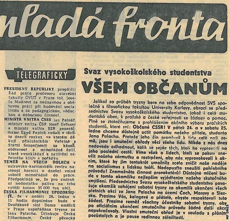 Zatímco ped roádou Husák za Dubeka se tisk pidal k radosti lidí z vítzství nad Sovtským svazem, který eskoslovensko okupoval, po 17. dubnu (lánky dole) u musel podporovat novou politickou linii.