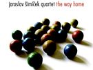 Jaroslav imek Quartet: The Way Home; obal CD