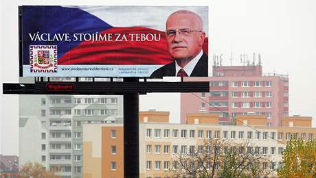 Billboard obanského sdruení Obanská demokratická perspektiva s heslem "Václave, stojíme za tebou"