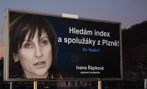 Billboard zesmující Ivanu ápkovou