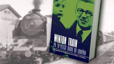 Nová kniha Magdaleny Wagnerové a Milana Vodiky Winton train, po 70 letech znovu do Londýna