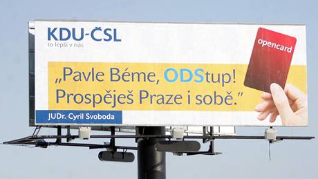 Cyril Svoboda zaplatil výrobu billboard, které kritizují primátora Béma a vyzývají ho k odstoupení (26. ledna 2010)