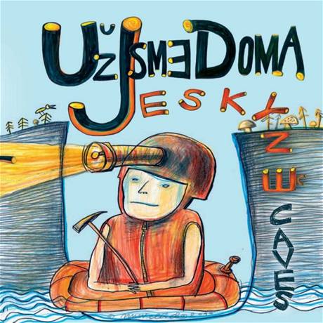 U jsme doma: Jeskyn (obal alba)