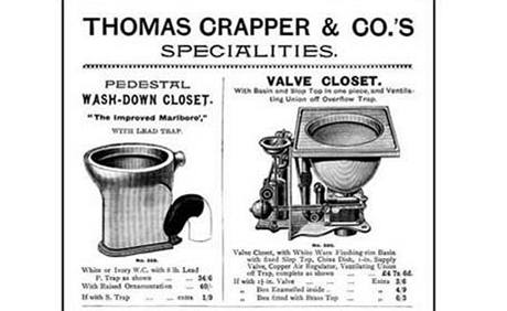 Nejvtí Museum vesnického ivota v Británii uspoádá v srpnu 2010 u píleitosti 100. výroí smrti vynálezce moderní toalety Thomase Crappera speciální výstavu.