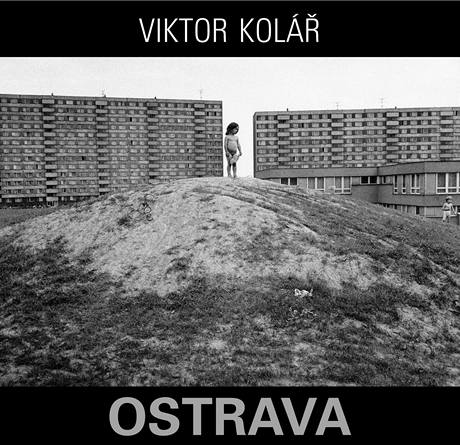 Obal knihy Viktora Kole Ostrava