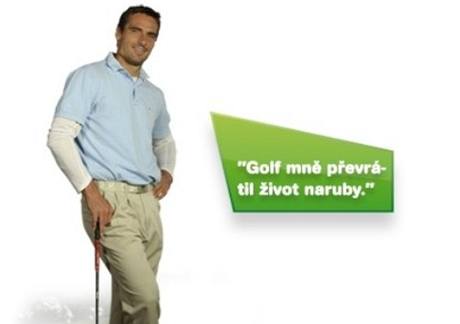 Jednou z tv kampan Hraj golf, zm ivot je atlet Roman ebrle.