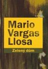 Mario Vargas Llosa: Zelen dm
