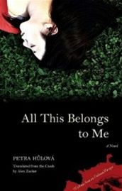 Petra Hlov: All This Belongs to Me