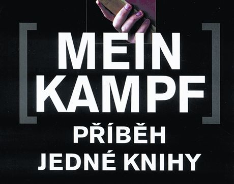 Antoine Vitkine: Mein Kampf. Pbh jedn knihy