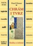 Pavel Eisner: Chrm i tvrz