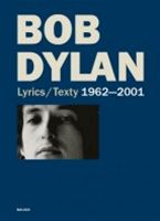 Bob Dylan: Texty 1962-2001