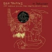 Erik Truffaz - In Between 