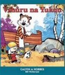 Calvin a Hobbes - Vzhru na Yukon