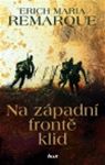 E. M. Remarque: Na zpadn front klid