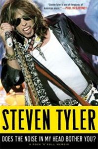 Steven Tyler: Does the Noise in My Head Bother You? (oblka knihy)