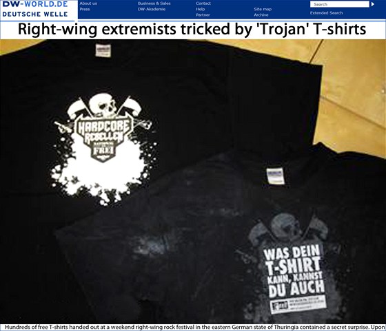To, co me tvoje triko, me i ty! Meme ti pomoci skoncovat s pravicovým extremisem," objevilo se na triku nmeckých neonacist.
