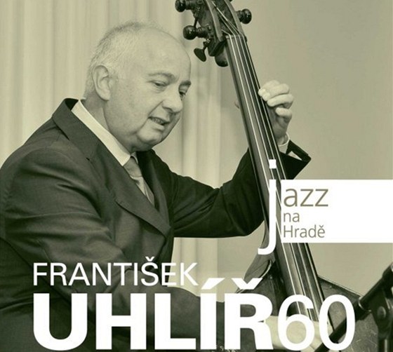 Obal alba Frantika Uhlíe: 60 - z edice Jazz na Hrad
