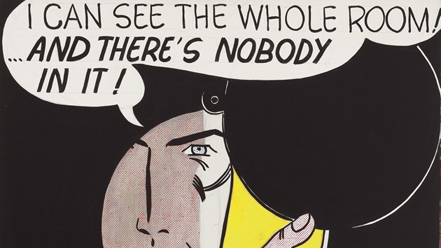 Roy Lichtenstein: I Can See the Whole Room... and There's Nobody in It! Roy Lichtenstein: I Can See the Whole Room... and There's Nobody in It!