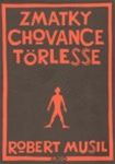 Robert Musil: Zmatky chovance Trlesse