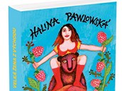 Halina Pawlowsk: Velk ena z Vchodu