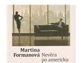 Martina Formanv: Nevra po americku