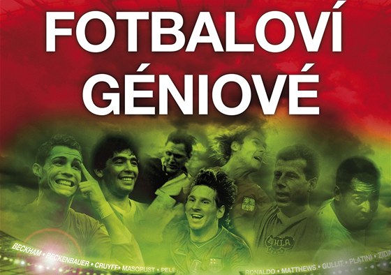 Milan Macho: Fotbaloví géniové