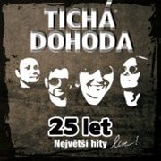 Tich dohoda: 25 let - Nejvt hity live (obal alba)