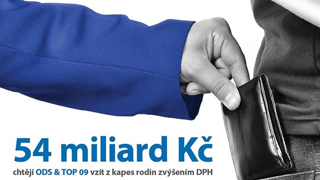 Sociální demokraté útočí v kampani na ODS a TOP 09. Podle ČSSD vezme zvýšení dani peníze hlavní rodinám.