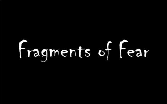 fragments of fear