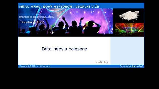 Mu na internetovch strnkch nabzel ltku se slangovm jmnem Mau mau. Po jeho zaten vechny informace o ltce, kter m podobn inky jako extze, zmizely.