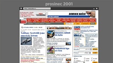 Homepage iDNES.cz v prosinci 2001. Nahutná stránka je z dneního pohledu...