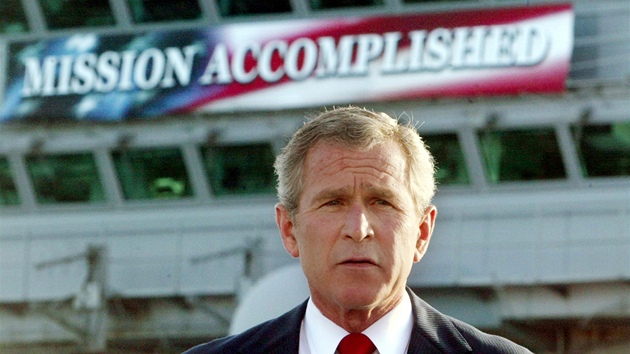 Mise je splnna, oznmil 1. kvtna 2003 George W. Bush. To nejhor ovem Ameriany v Irku teprve ekalo.