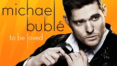 Michael Bublé: To Be Loved (obal alba)  