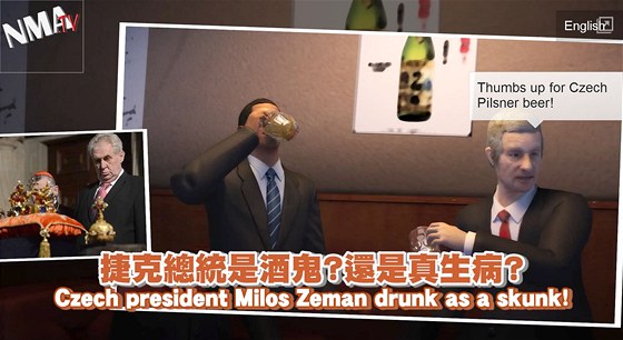 Animované tchajwanské video eský prezident Milo Zeman opilý jako skunk