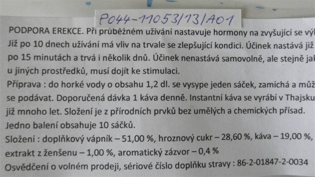 Instantn kva z Thajska obsahuje ltku na podporu erekce. Potravinov inspektoi ji zakzali prodvat, protoe me zpsobit pote kardiakm.