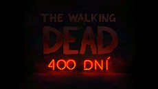 The Walking Dead: 400 Dní The Walking Dead: 400 Dní