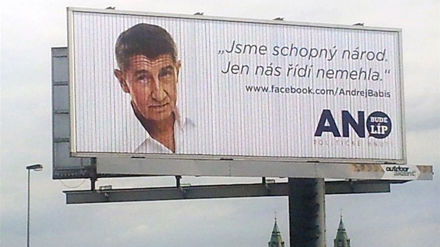 Pedvolebn billboard politickho hnut ANO v Praze na Smchov. (2. z 2013)