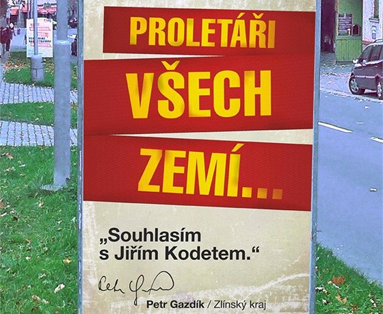 Petr Gazdík (TOP 09) vyuil na pedvolebních plakátech ve Zlínském kraji...
