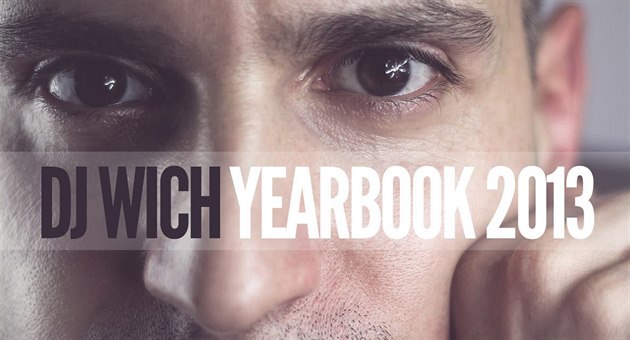 DJ Wich Yearbook 2013 DJ Wich Yearbook 2013