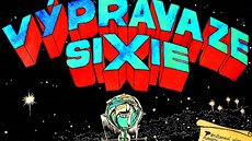 Titulní strana legendárního komiksu Výprava ze Sixie. Titulní strana legendárního komiksu Výprava ze Sixie.