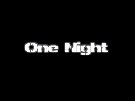 One Night