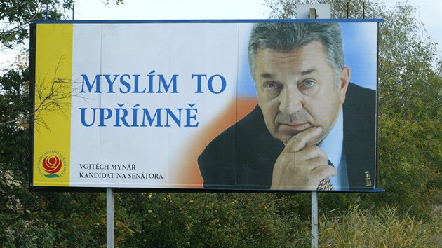 Pedvolebn billboard Vojtcha Myne v roce 2004.