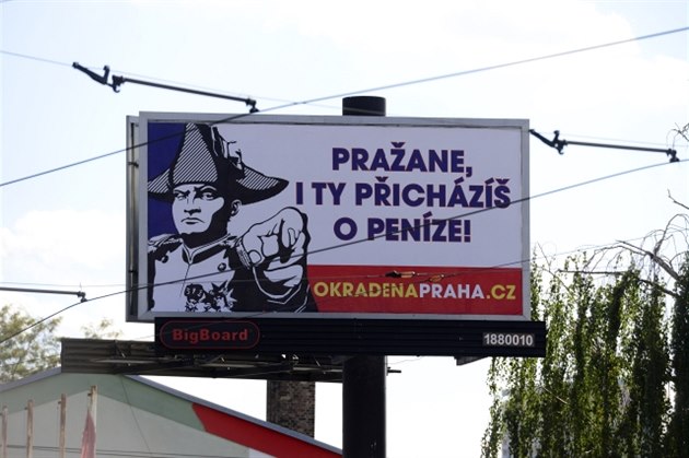 Billboardy upozorují na patné hospodaení Prahy a údajnou nesmyslnost zákazu...