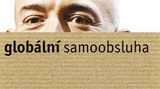 Brad Stone: Globální samoobsluha Brad Stone: Globální samoobsluha